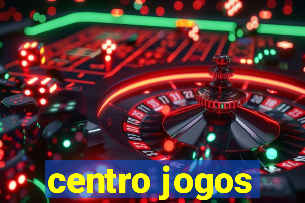 centro jogos